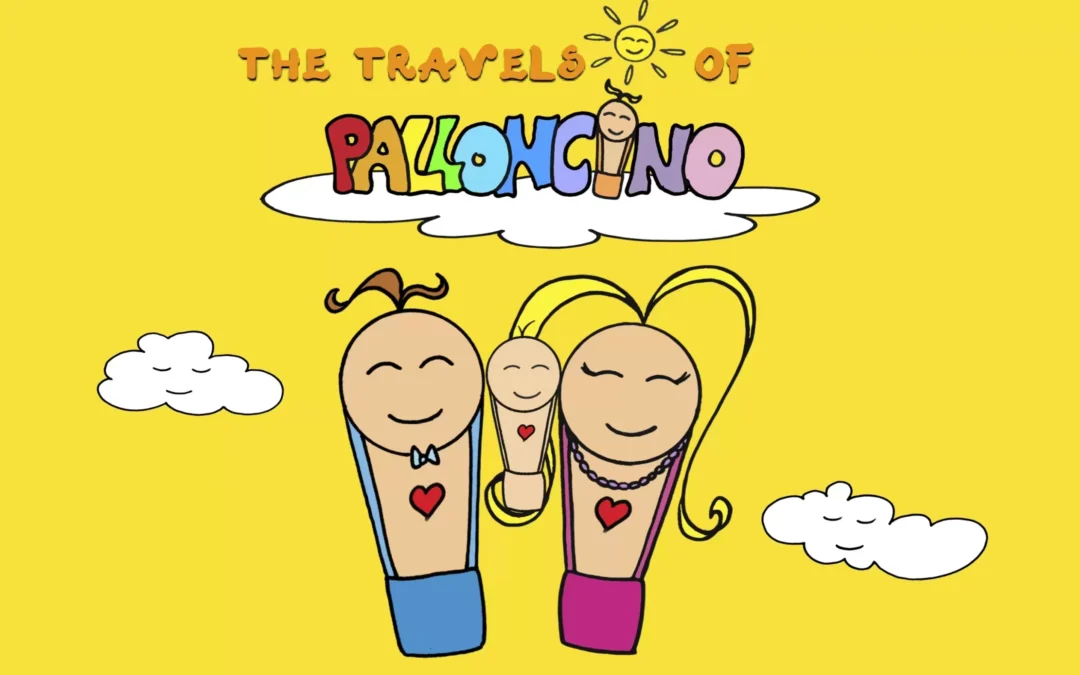 Inspirational books for kids “The Travels of Palloncino”